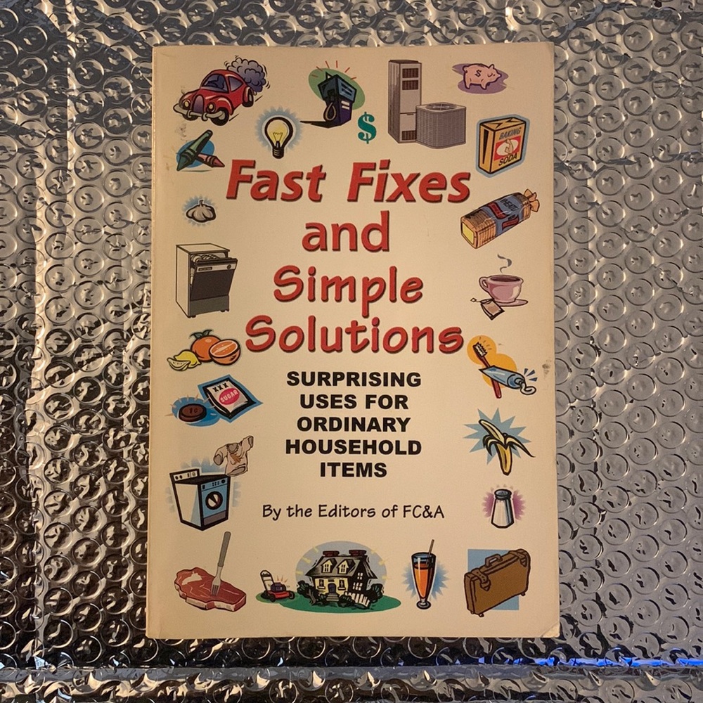 Fast fixes & simple solutions